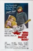 Постер Кто прикончил тётушку Ру? (1972)