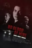 Постер Не моя кровь (2017)