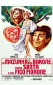 Постер Мазурка барона, святой девы и фигового дерева (1975)