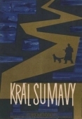 Постер Король Шумавы (1959)