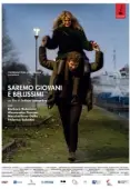 Постер Мы будем юными и прекрасными (2019)