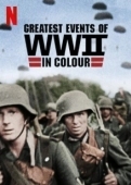 Постер Величайшие события Второй мировой войны (2019)