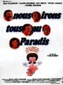 Постер Мы все отправимся в рай (1977)