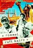 Постер Роммель вызывает Каир (1959)