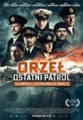 Постер Орёл. Последний патруль (2017)