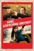 Постер Боже, благослови Америку! (2011)