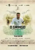 Постер О, Гринго (2011)
