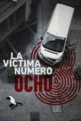 Постер Жертва номер 8 (2018)