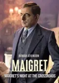 Постер Мегрэ: Ночь на перекрёстке (2017)