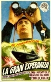 Постер Великая надежда (1955)
