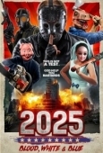 Постер 2025: Кровавый, белый и синий (2022)