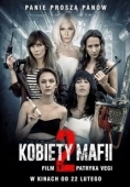 Постер Женщины мафии 2 (2019)