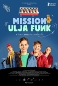 Постер Миссия Ули Фанк (2021)