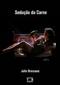 Постер Обольщение плоти (2018)