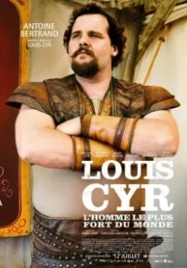 Постер Луи Сир (Louis Cyr)