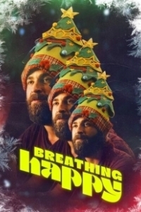 Постер Дышать счастливо (Breathing Happy)
