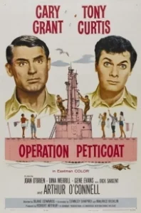 Постер Операция «Нижняя юбка» (Operation Petticoat)
