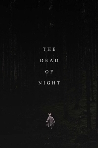 Постер Глухая ночь (The Dead of Night)