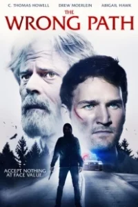Постер Неверная дорога (The Wrong Path)