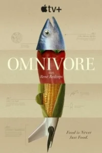 Постер Всеядные: Путешествие еды (Omnivore)