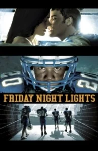 Постер Огни ночной пятницы (Friday Night Lights)