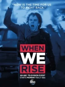 Постер Когда мы восстанем (When We Rise)