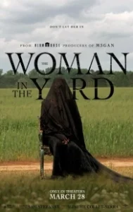Постер Женщина во дворе (The Woman in the Yard)