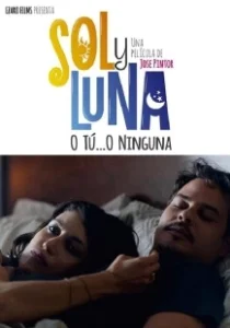 Постер Соль и Луна (Sol y Luna)