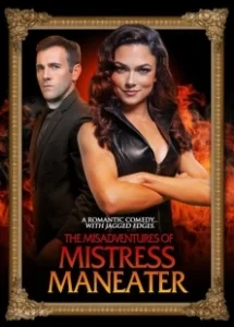 Постер Злоключения Госпожи Людоедки (The Misadventures of Mistress Maneater)