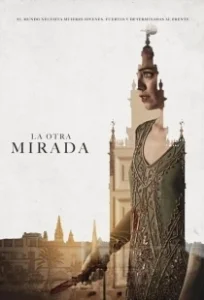 Постер Другой взгляд (La otra mirada)