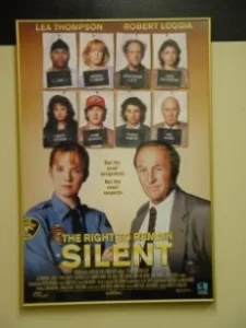 Постер Право не отвечать на вопросы (The Right to Remain Silent)