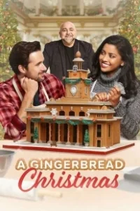 Постер Пряничное Рождество (A Gingerbread Christmas)