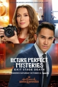 Постер Идеальные преступления: Смерть за кулисами (Picture Perfect Mysteries: Exit, Stage Death)