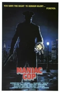 Постер Маньяк-полицейский (Maniac Cop)