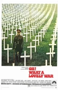 Постер О, что за чудесная война (Oh! What a Lovely War)