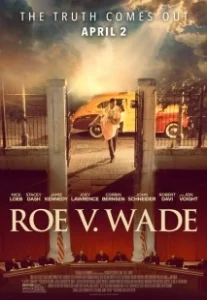 Постер Роу против Уэйда (Roe v. Wade)