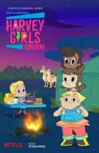 Постер Слава подружкам с Харви-Стрит! (Harvey Girls Forever!)