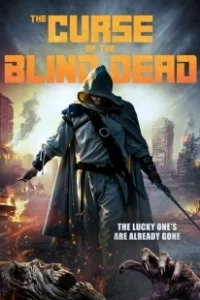 Постер Проклятье слепых мертвецов (Curse of the Blind Dead)