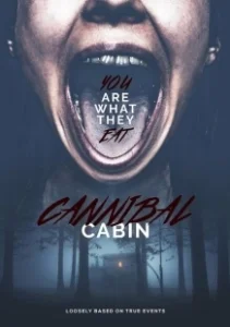Постер Хижина каннибалов (Cannibal Lake)
