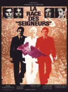 Постер Раса «господ» (La race des «seigneurs»)