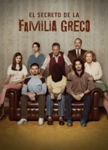 Постер Тайна семьи Греко (El Secreto de la Familia Greco)