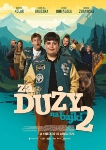 Постер Слишком взрослый для сказок 2 (Za duzy na bajki 2)