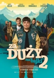 Постер Слишком взрослый для сказок 2 (Za duzy na bajki 2)