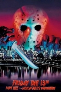 Постер Пятница 13-е — Часть 8: Джейсон штурмует Манхэттен (Friday the 13th Part VIII: Jason Takes Manhattan)