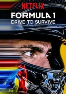 Постер Формула 1: Гонять, чтобы выживать (Formula 1: Drive to Survive)