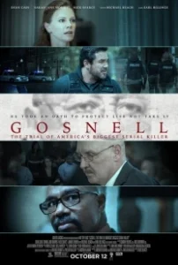 Постер Госнелл: Суд над серийным убийцей (Gosnell: The Trial of America's Biggest Serial Killer)