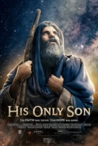 Постер Его единственный сын (His Only Son)