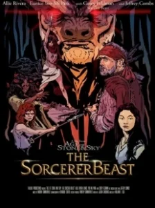 Постер Век камня и небес: Зачарованный Зверь (Age of Stone and Sky: The Sorcerer Beast)