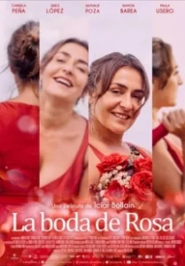 Постер Свадьба Розы (La boda de Rosa)
