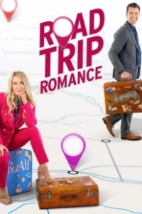 Постер Дорожная романтика (Road Trip Romance)